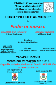 Fiabe in musica, direzione della prof.ssa Rizzo, mercoledì 29 maggio ore 19.45 presso la Cappella della Fondazione Zanchi- RSA Alzano Lombardo